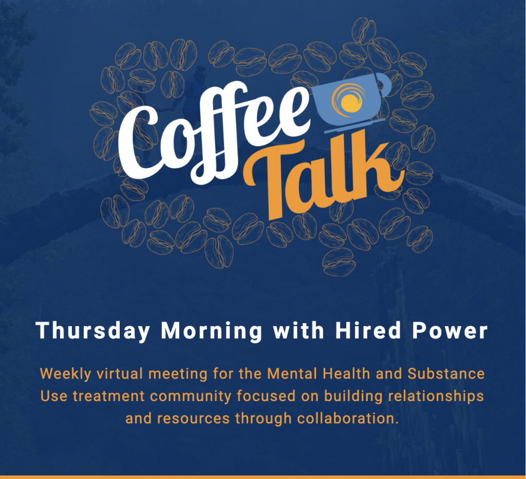 Hired Power Coffee Talk
