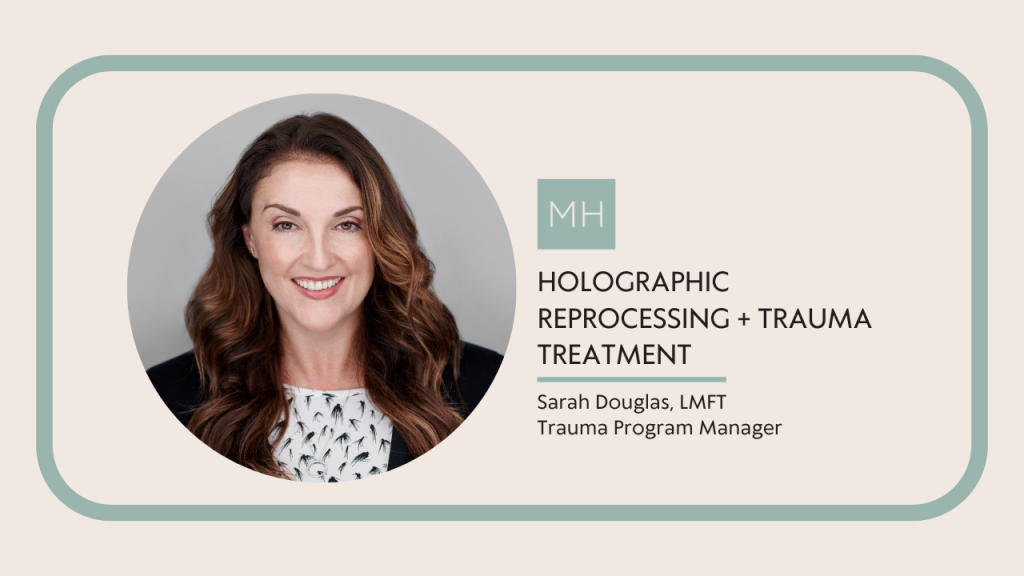 HOLOGRAPHIC REPROCESSING + TRAUMA TREATMENT