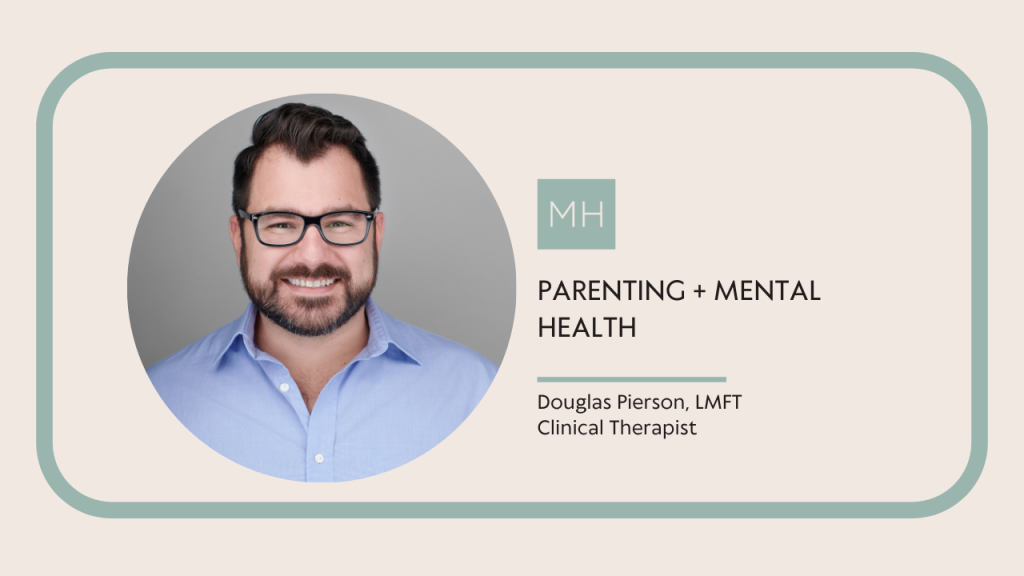 Parenting + Mental Health
