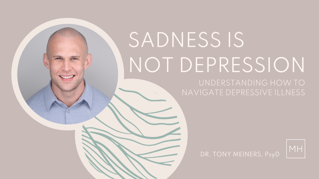 Sadness Is Not Depression