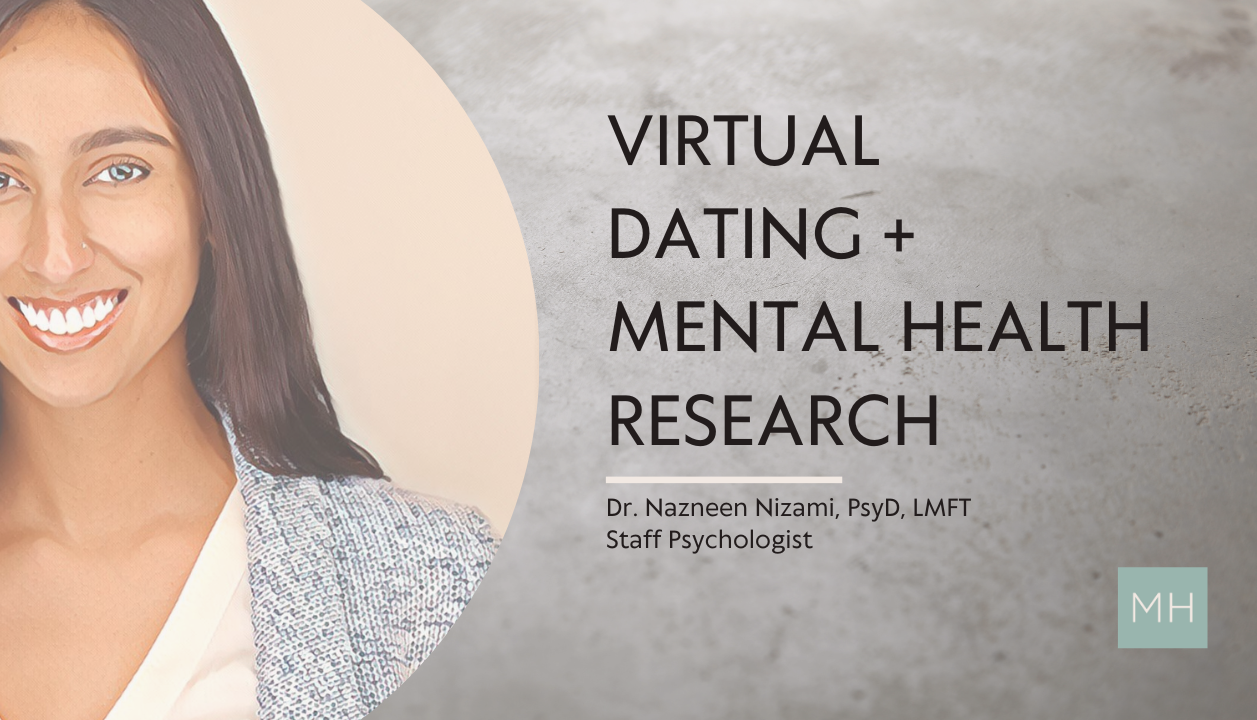 Virtual Dating + Mental Health Research