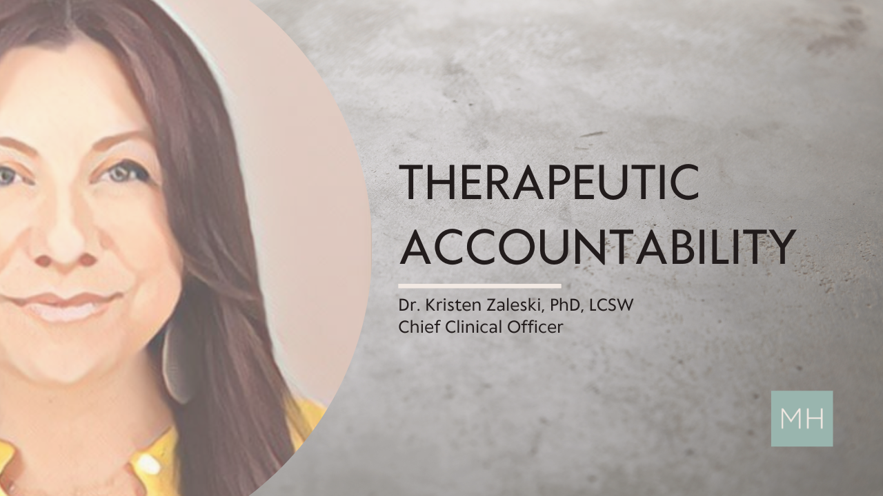 Therapeutic Accountability