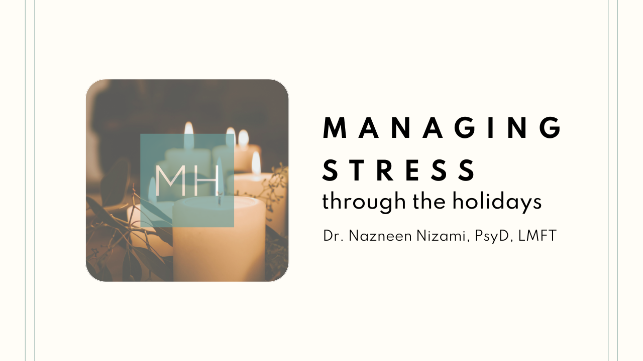 Managing Stress Through the Holidays
