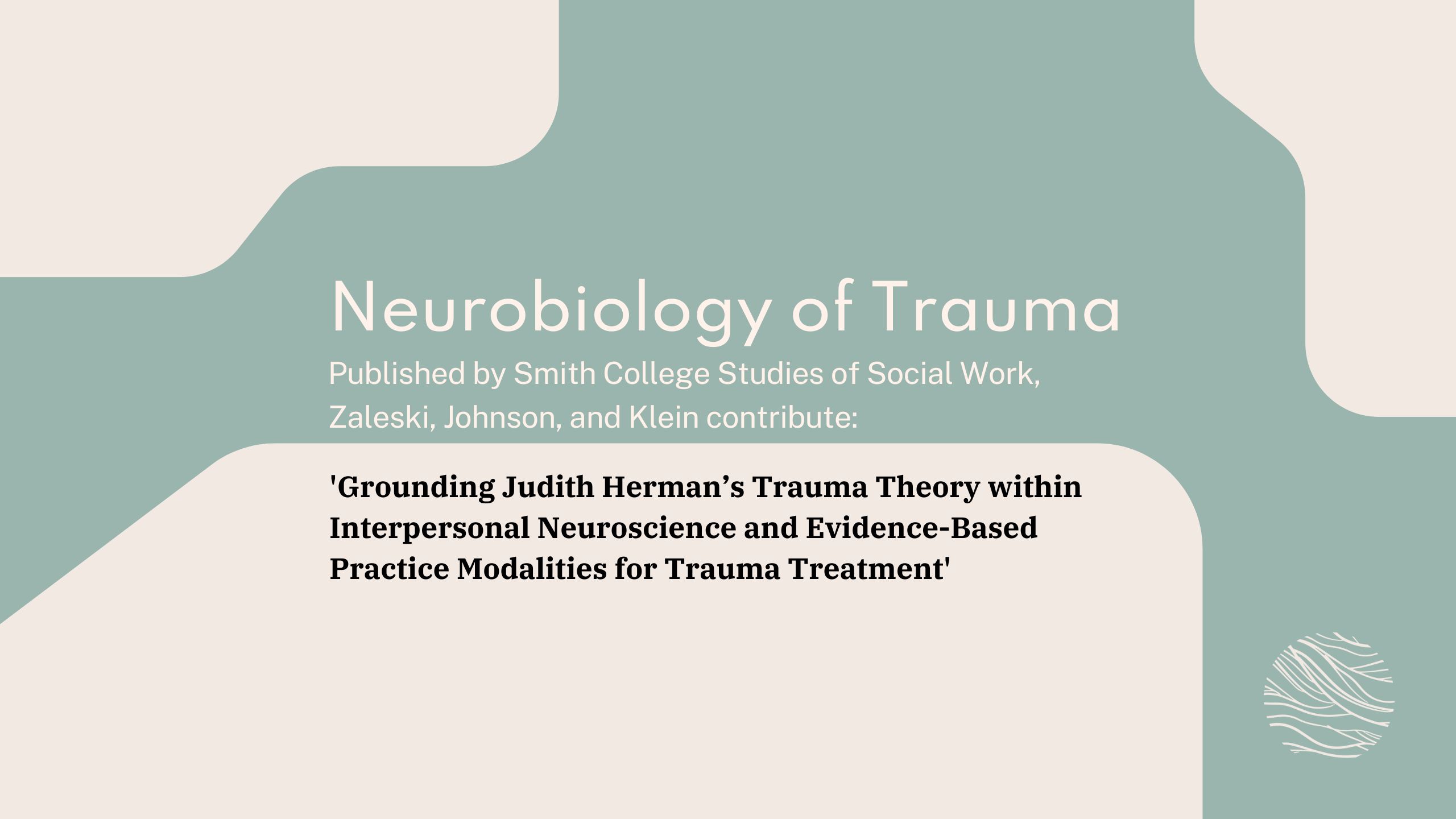 Neurobiology of Trauma