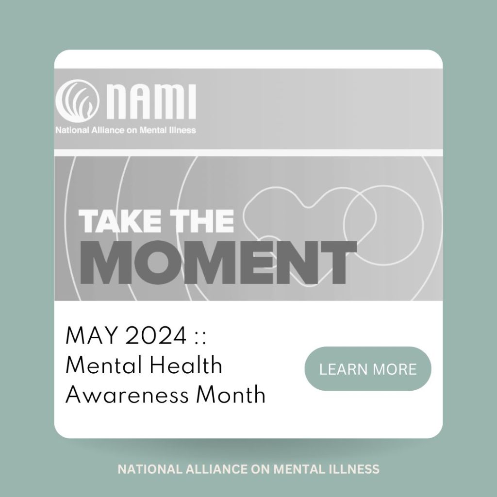 Mental Health Awareness Month - NAMI