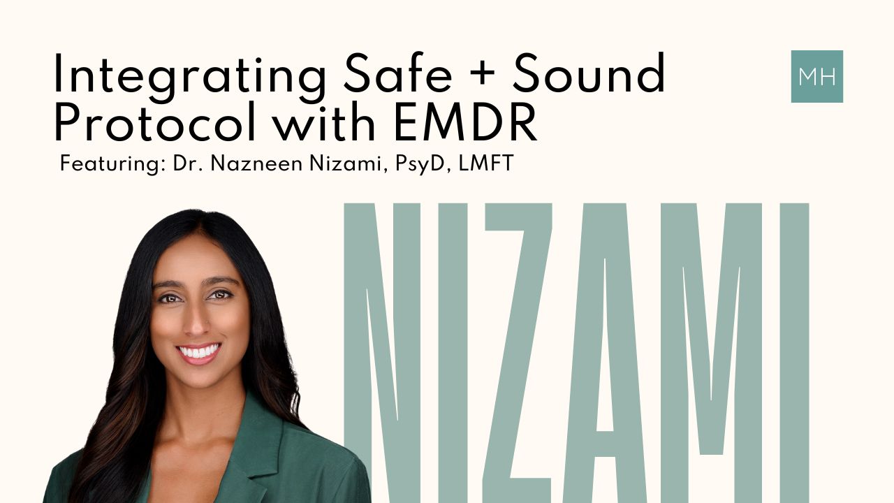 Integrating Safe and Sound Protocol with EMDR (1)