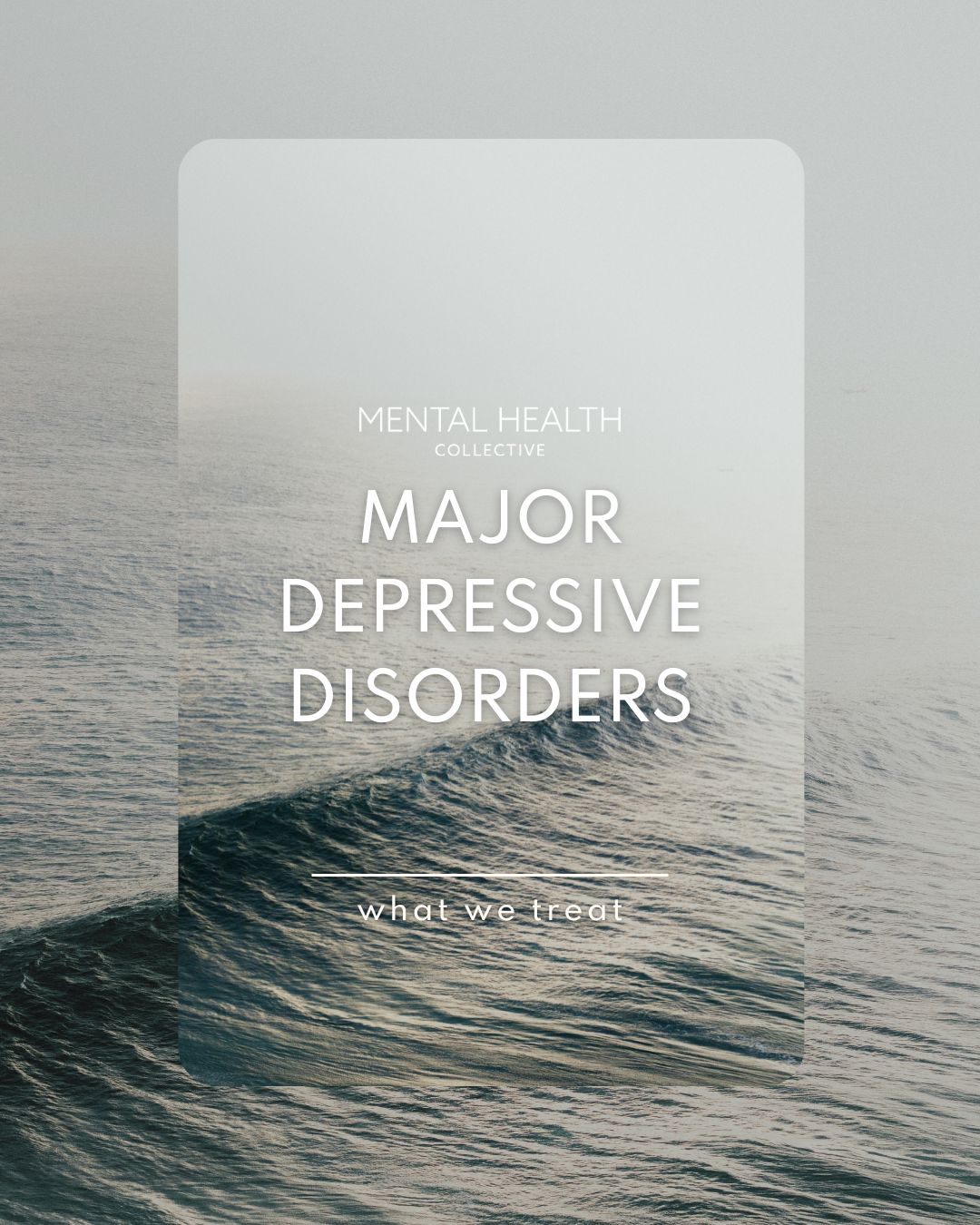 Major Depressive Disorders