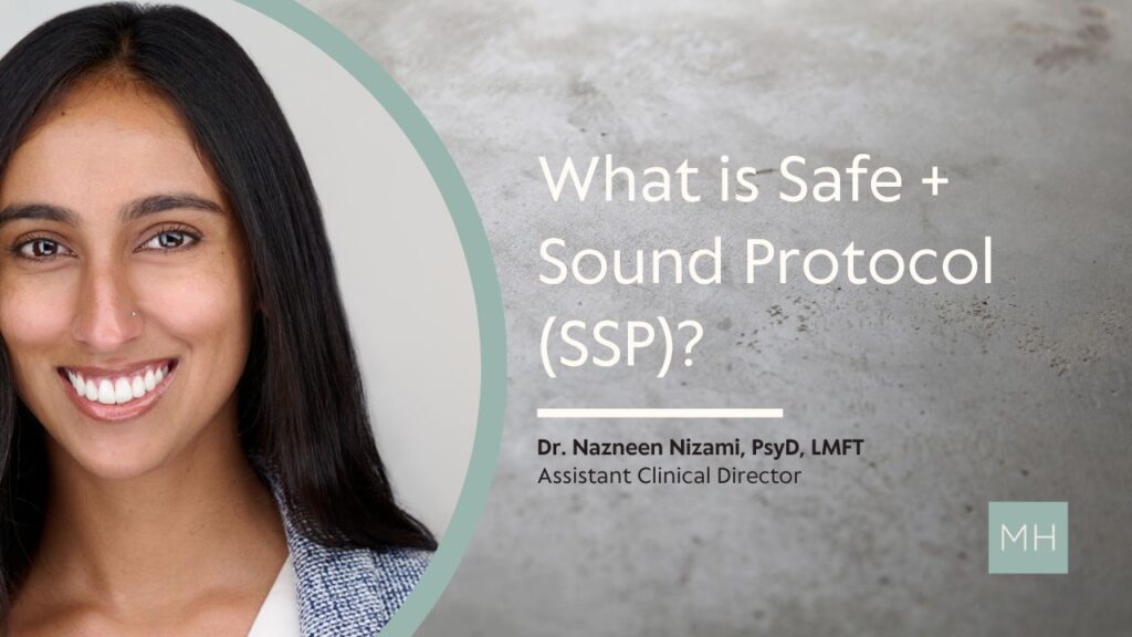 What is Safe and Sound Protocol (SSP)