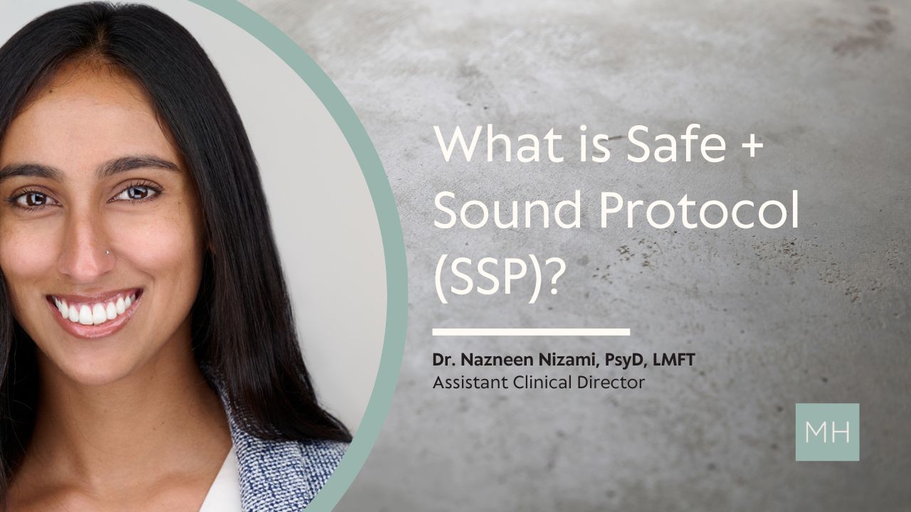 What is Safe and Sound Protocol (SSP)