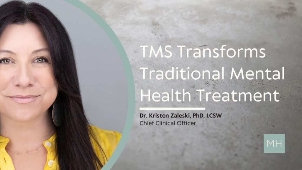TMS Transforms Traditional Mental Health Treatment