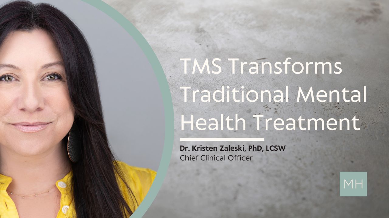 TMS Transforms Traditional Mental Health Treatment